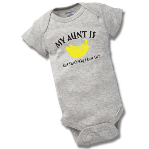 My Aunt Is Bananas Onesies Baby Shower Gift Funny Boy Girl Cute Geek Nerd Uncle Daddy Dad Mom Auntie One Piece Bodysuit