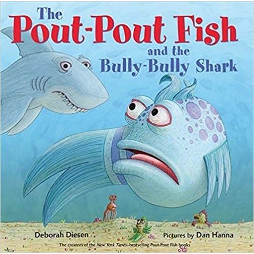 The Pout-Pout Fish and the Bully-Bully Shark Paperback – January 1, 2018