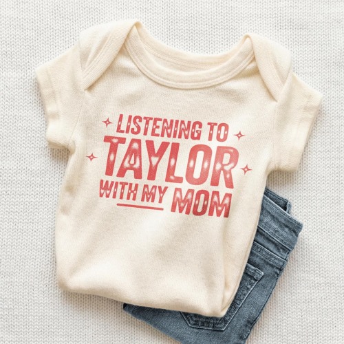 Listening To Taylor With My Mom Onesie® I love My Mom Bodysuit Funny Natural Onesie®  The Life Of A Baby Romper Cute Baby Clothes