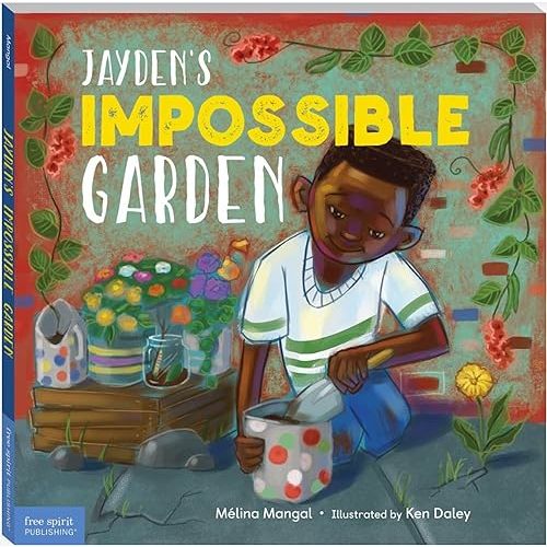 Jayden's Impossible Garden Hardcover – Picture Book, March 5, 2021