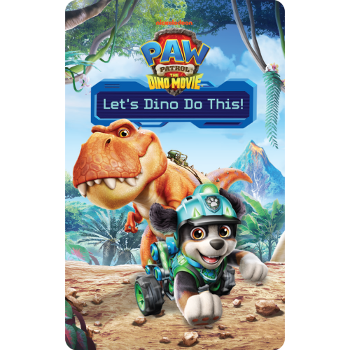 PAW Patrol: Let's Dino Do This!
