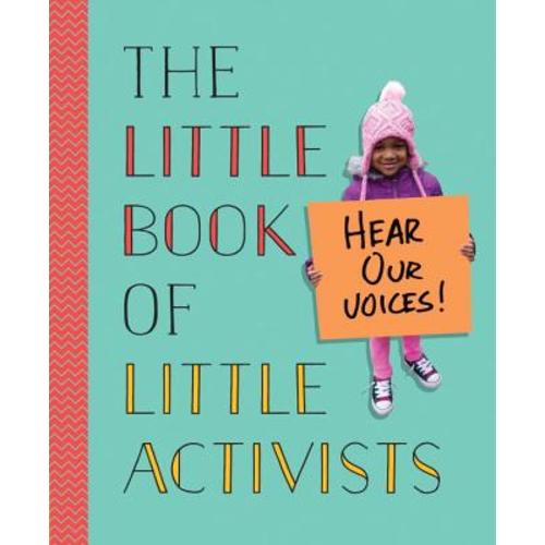 The Little Book of Little Activists | Longfellow Books