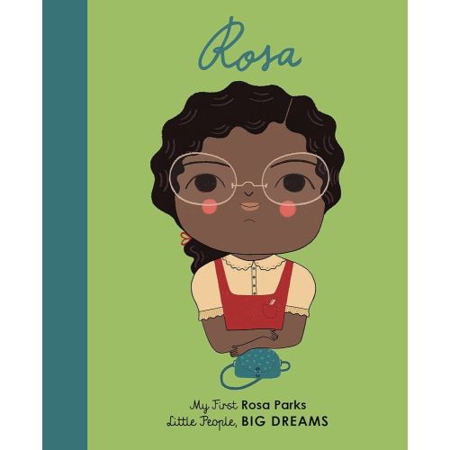 Rosa Parks: My First Rosa Parks (Volume 9) (Little People, BIG DREAMS, 9)