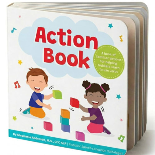 Action Book: Children's Board Book for Learning Verbs For Toddlers Ages 1-4, Written by a Speech Therapist