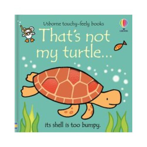 That's not my turtle... | Usborne | Be Curious