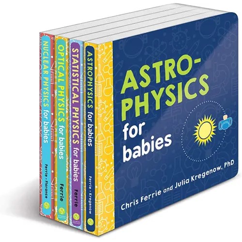 Baby University 4-Book Physics Set: Explore Astrophysics, Nuclear Physics and More with this Ultimate STEM Gift for Kids