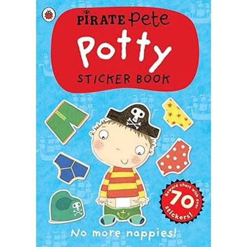 Pirate Pete's Potty sticker activity book (Pirate Pete and Princess Polly)