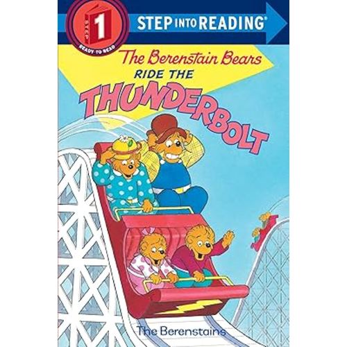 The Berenstain Bears Ride the Thunderbolt (Step-Into-Reading, Step 1)