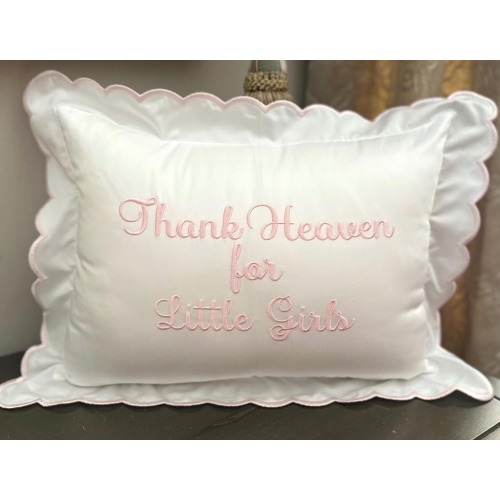 Thank Heaven for Little Girls Pillow, Scallop Sham & INSERT Nursery Throwpillow, Personalized Baby Shower Gift
