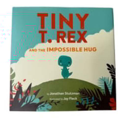 Tiny T. Rex and the Impossible Hug