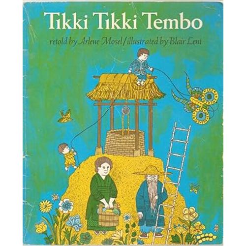 Tikki Tikki Tembo - Retold by Arlene Mosel - Paperback - First Edition, 5th Printing 1968