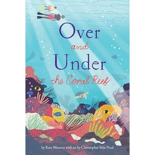 Over and Under the Coral Reef