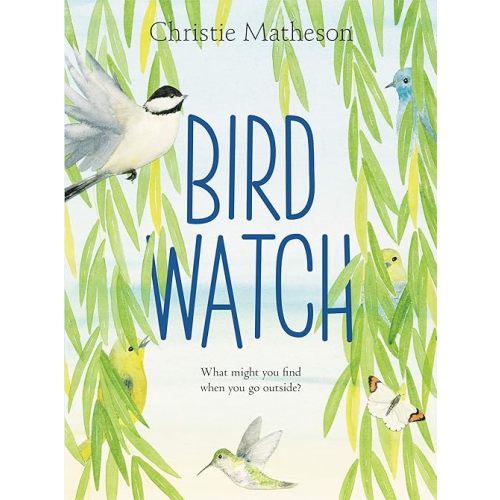 Bird Watch Hardcover – Picture Book, February 26, 2019