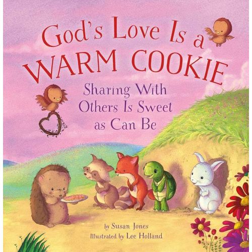 God's Love Is a Warm Cookie: Sharing with Others Is Sweet as Can Be (Forest of Faith Books) - Kindle edition by Jones, Susan, Holland, Lee. Children Kindle eBooks @ Amazon.com.
