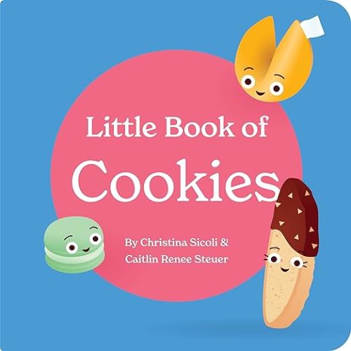 BlueMilk Little Book of Cookies Board Book for Babies and Toddlers Rhymes about Baking in the Kitchen with Kids Baby Book 0-12 Months Childrens books ages 0-3