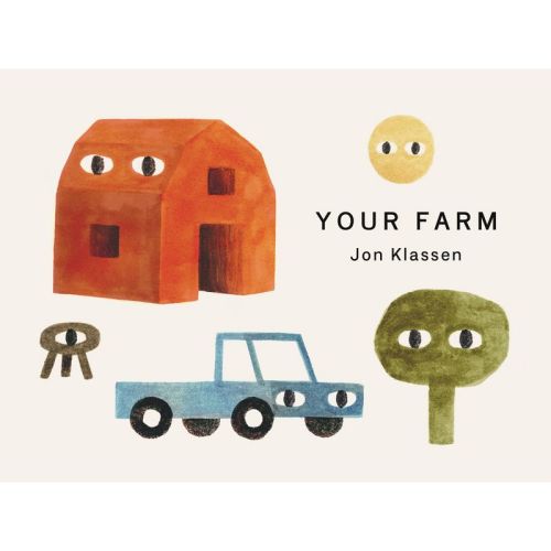 Your Farm - (Your Places) by Jon Klassen (Board Book)