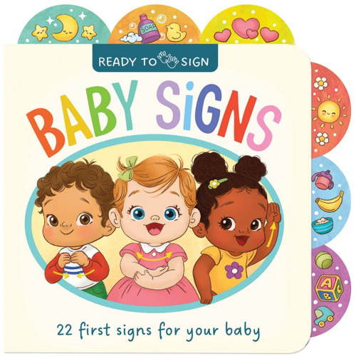 Ready to Sign: Baby Signs (Board Book)
