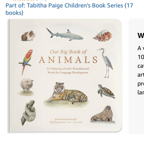Our Big Book of Animals: First 100 Animal Words for Language Development, including Farm, Jungle, Pets, Bugs, and More (Tabitha Paige Children's Book Series)