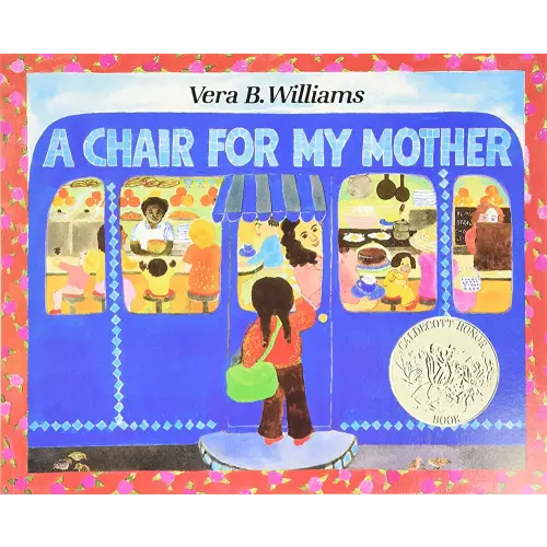 A Chair for My Mother: A Caldecott Honor Award Winner (Reading Rainbow Books)