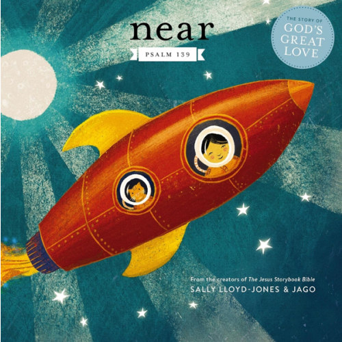 Near: Psalm 139 (The Story of God’s Great Love)