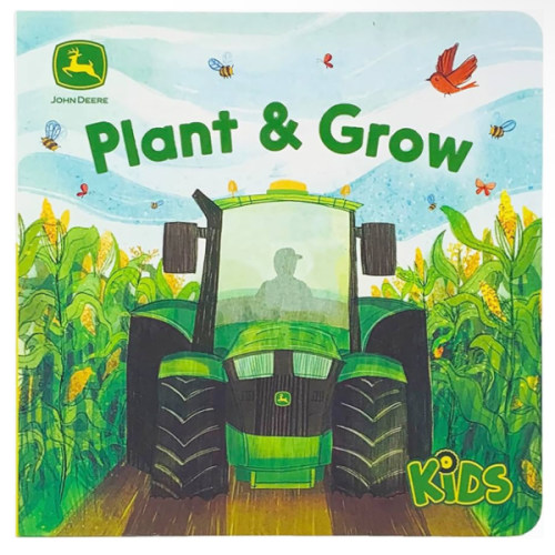Plant & Grow (John Deere Lift-A-Flap Board Book)