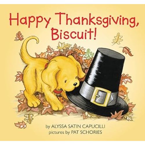 Happy Thanksgiving, Biscuit!: A Thanksgiving Lift-the-Flap Book for Kids – A Charming Children's Fiction Story About Kindness and Family