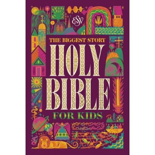 ESV the Biggest Story Holy Bible for Kids (Hardcover) - by Kevin DeYoung