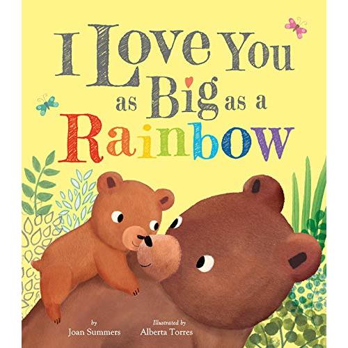 I Love You as Big as a Rainbow