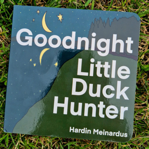 Goodnight Little Duck Hunter – Duck Hunting Bedtime Book for Kids & Toddlers
