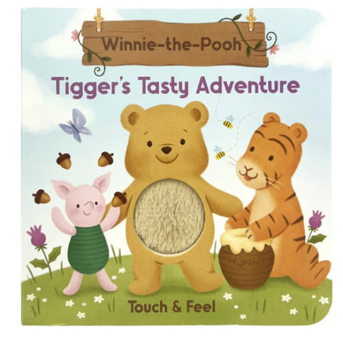 Winnie-the-Pooh: Tigger's Tasty Adventure - Baby & Toddler Touch and Feel Sensory Board Book (Touch & Feel)