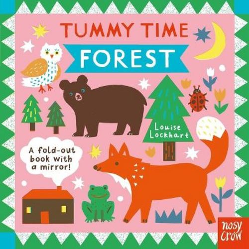 Tummy Time: Forest - by Nosy Crow Ltd (Board Book)
