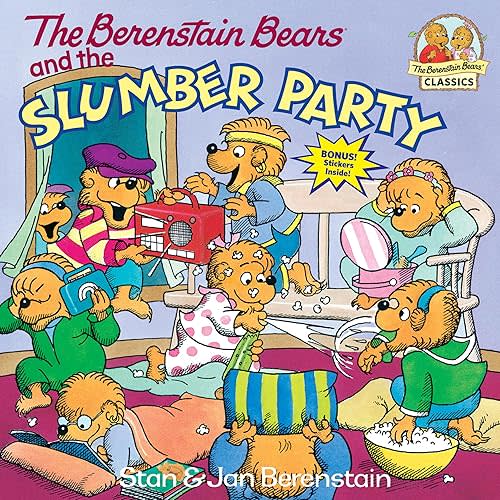 The Berenstain Bears and the Slumber Party Paperback – Picture Book, March 17, 1990