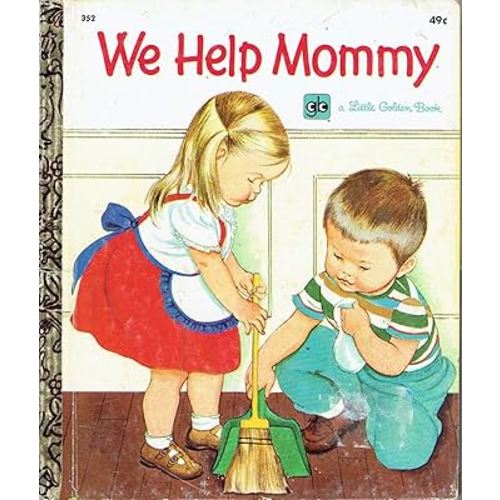 We Help Mommy (Little Golden Book, No. 352)