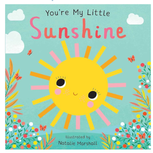 You're My Little Sunshine