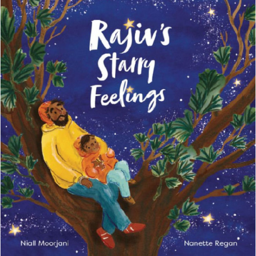 Rajiv's Starry Feelings by Niall Moorjani, Nanette Regan, Hardcover | Barnes & Noble®