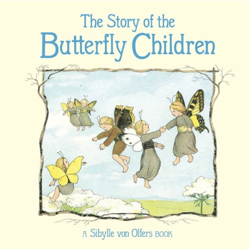 The Story of the Butterfly Children