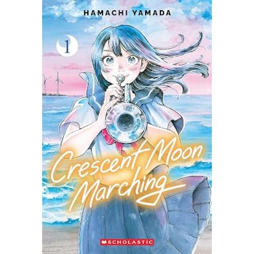 Crescent Moon Marching (Volume 1)