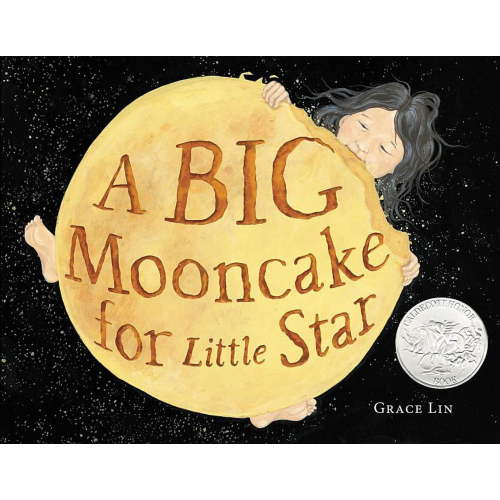 Big Mooncake for Little Star (Caldecott Honor Book)