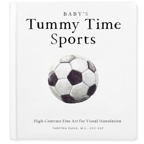 Baby's Tummy Time Sports: High-Contrast Fine Art for Visual Stimulation (Tabitha Paige Children's Book Series)