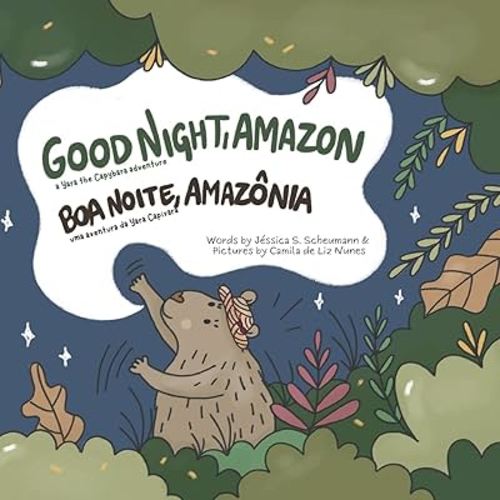 Good Night, Amazon: Boa Noite, Amazônia