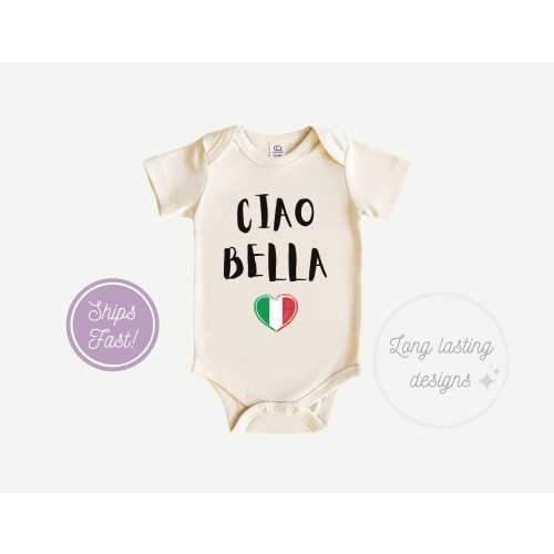 Ciao Bella Baby Onesie: Italian Baby Bodysuit