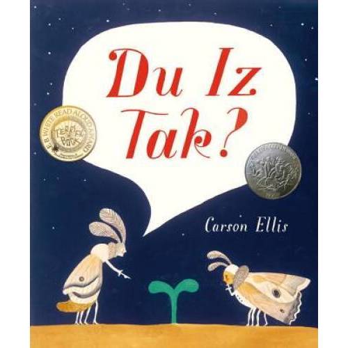 Du Iz Tak? - Hardcover By Ellis, Carson - VERY GOOD