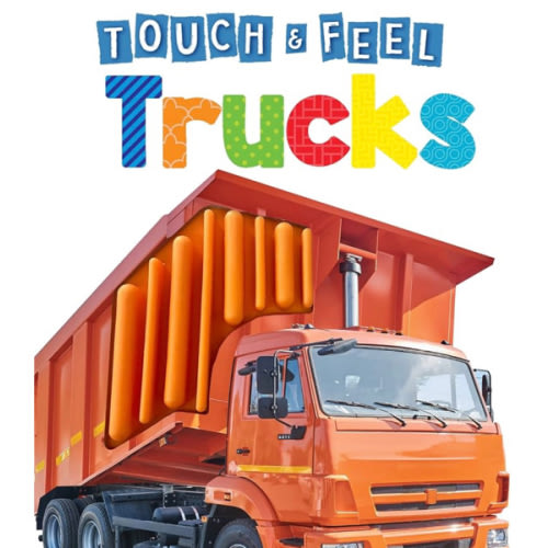 Trucks - Touch and Feel Board Book - Sensory Board Book (Touch & Feel Sensory Board Books for Baby & Toddler Time)