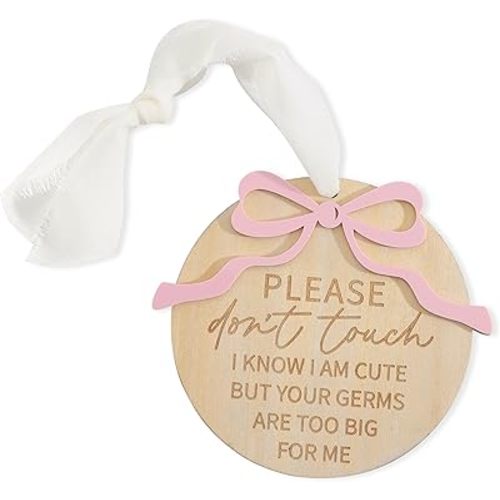 Please Dont Touch Baby Hanging Wood Sign - Wooden Sign for Car Seat or Stroller Bag Tag, No Touching Babies Signage for Newborn, Wood Acrylic Shower Gifts (Pink Bow Dont Touch Baby Sign)