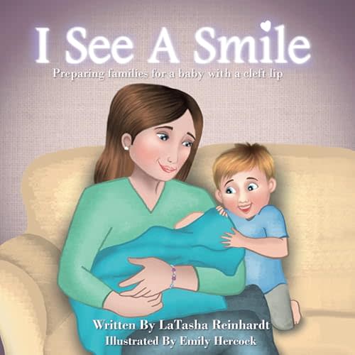 I See a Smile: Preparing families for a baby with a cleft lip Paperback – February 16, 2022
