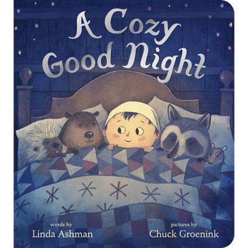 A Cozy Good Night - by Linda Ashman (Board Book)