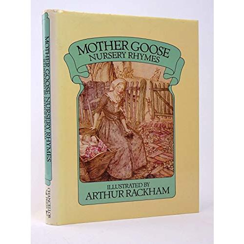 Mother Goose Nursery Rhymes by Rackham, Arthur: new Paperback (1986) | Toscana Books