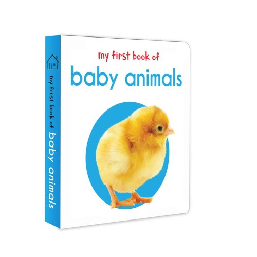 My First Book of Baby Animals: First Board Book by Wonder House Books, (Board Book) | Indigo