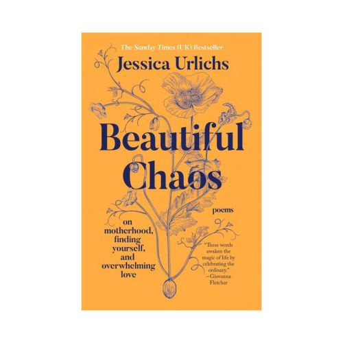 Beautiful Chaos - by Jessica Urlichs (Paperback)
