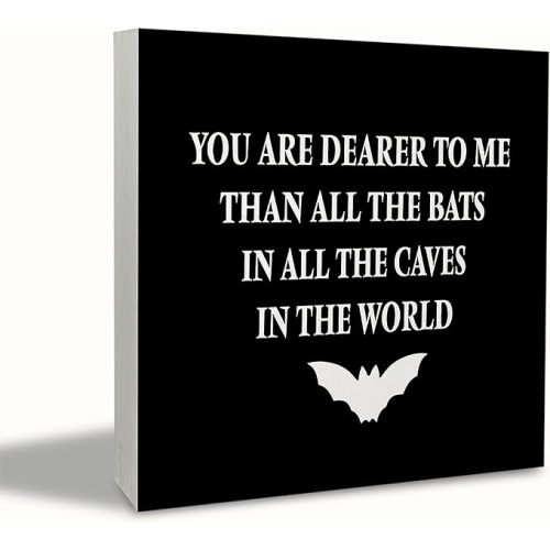 KEUSPI Halloween Desk Wooden Sign,You Are Dearer To Me Than All The Bats,Halloween Gothic Bat Wood Sign,Funny Spooky Gifts for Women,Gothic Decor for Bedroom Home Bathroom 5x5 inch